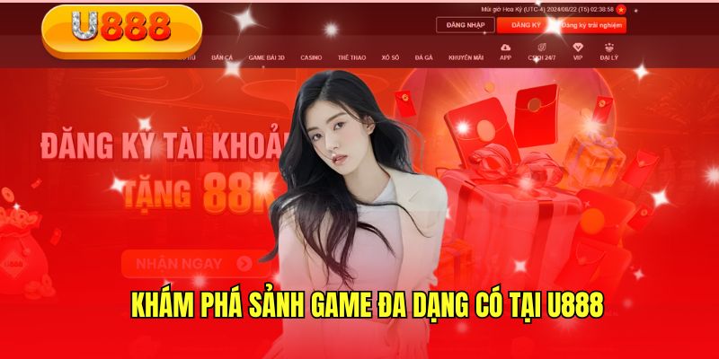 Các siêu phẩm chỉ có tại casino U888